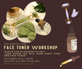 FACE TONER WORKSHOP, SEPTEMBER 25TH 5:00PM
